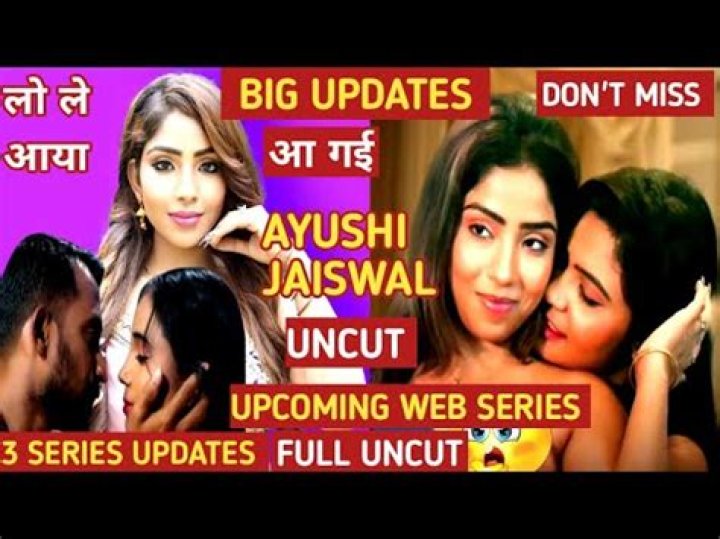 Aayushi Jaiswal's New Hot Web Series: What Everyone's Talking About