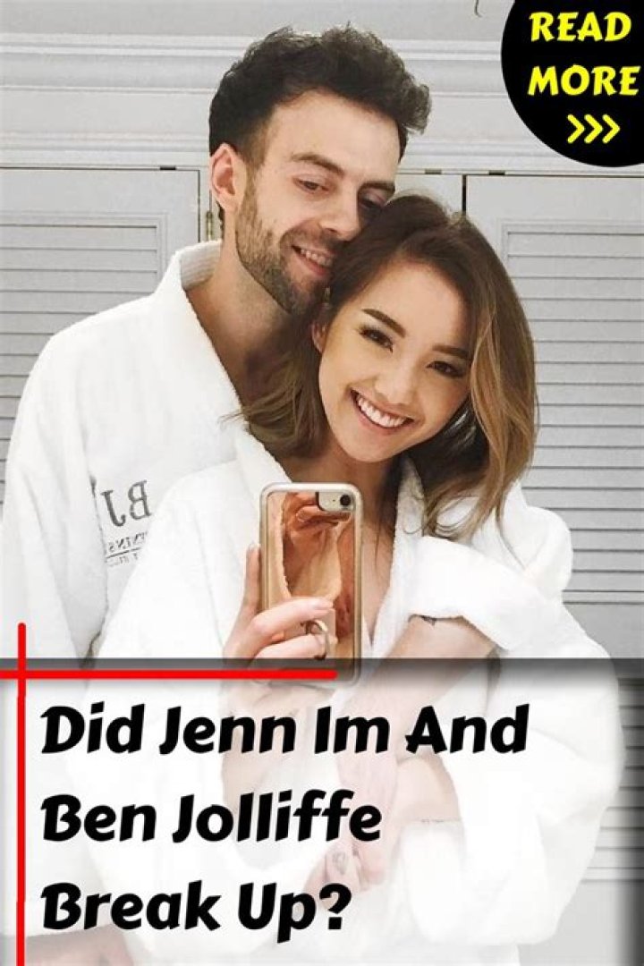 Jenn Im & Ben Jolliffe: Divorce Update & Details