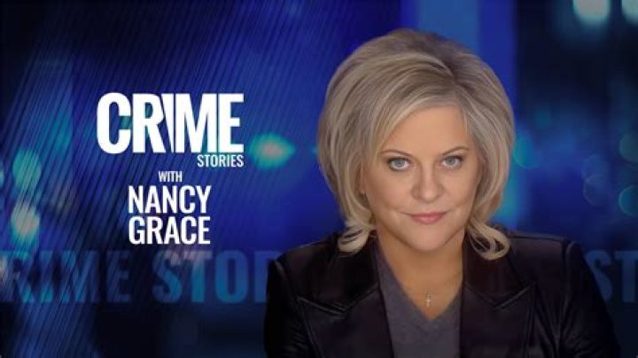 Nancy Grace's Crime Stories: News & Updates - Latest on HLN & More